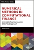 کتاب Numerical Methods in Computational Finance: A Partial Differential Equation (PDE/FDM) Approach (Wiley Finance)