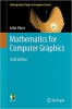 کتاب Mathematics for Computer Graphics (Undergraduate Topics in Computer Science)