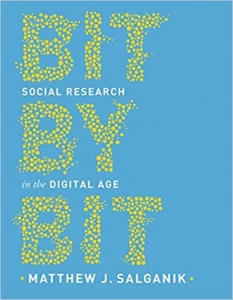 کتاب Bit by Bit: Social Research in the Digital Age