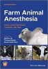 کتاب Farm Animal Anesthesia: Cattle, Small Ruminants, Camelids, and Pigs