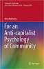 کتاب For an Anti-capitalist Psychology of Community (Community Psychology)