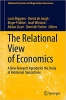 کتاب The Relational View of Economics: A New Research Agenda for the Study of Relational Transactions (Relational Economics and Organization Governance)