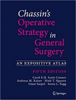 کتاب Chassin's Operative Strategy in General Surgery: An Expositive Atlas