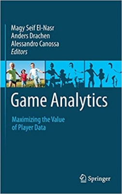  کتاب Game Analytics: Maximizing the Value of Player Data