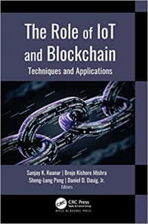 کتاب The Role of IoT and Blockchain: Techniques and Applications