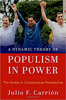 کتاب A Dynamic Theory of Populism in Power: The Andes in Comparative Perspective