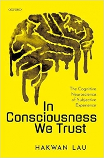 کتاب In Consciousness we Trust: The Cognitive Neuroscience of Subjective Experience