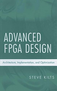 کتاب Advanced Fpga Design Architecture, Implementation, And Optimization
