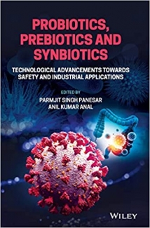 کتاب Probiotics, Prebiotics and Synbiotics: Technological Advancements Towards Safety and Industrial Applications