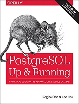 جلد معمولی سیاه و سفید_کتاب PostgreSQL: Up and Running: A Practical Guide to the Advanced Open Source Database 3rd Edition