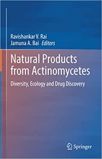 کتاب Natural Products from Actinomycetes: Diversity, Ecology and Drug Discovery