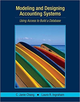 کتاب Modeling and Designing Accounting Systems: Using Access to Build a Database 1st Edition