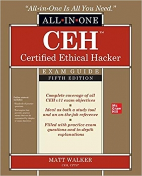 کتاب CEH Certified Ethical Hacker All-in-One Exam Guide, Fifth Edition