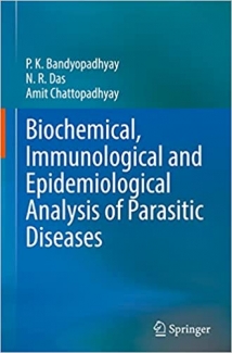 کتاب Biochemical, Immunological and Epidemiological Analysis of Parasitic Diseases