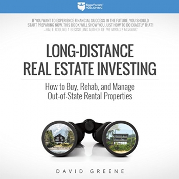 کتاب Long-Distance Real Estate Investing: How to Buy, Rehab, and Manage Out-of-State Rental Properties