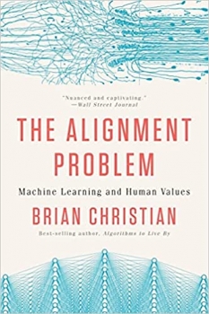 کتاب The Alignment Problem: Machine Learning and Human Values