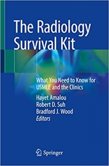 کتاب The Radiology Survival Kit: What You Need to Know for USMLE and the Clinics