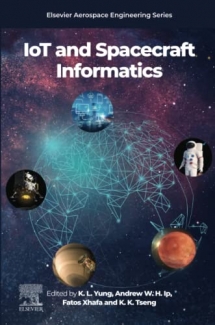 کتاب IoT and Spacecraft Informatics (Aerospace Engineering)