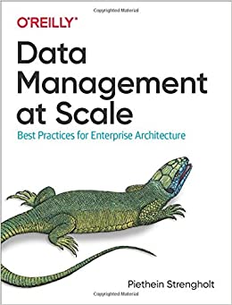 جلد سخت سیاه و سفید_کتاب Data Management at Scale: Best Practices for Enterprise Architecture
