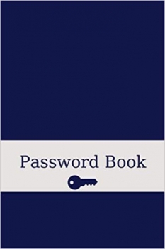 کتاب Password Book: Necessary Personal Password Keeper for Home or Office | Inspiring Quote for Each Letter | Alphabetized A to Z Internet Password Notebook with Note Pages.