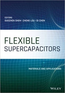 کتاب Flexible Supercapacitors: Materials and Applications