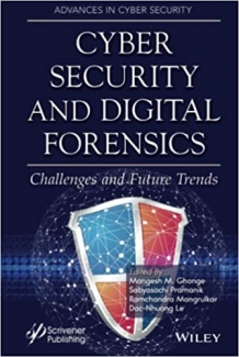 کتاب Cyber Security and Digital Forensics: Challenges and Future Trends (Advances in Cyber Security)