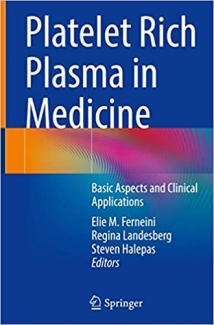 کتاب Platelet Rich Plasma in Medicine: Basic Aspects and Clinical Applications
