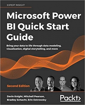 جلد معمولی سیاه و سفید_کتاب Microsoft Power BI Quick Start Guide: Bring your data to life through data modeling, visualization, digital storytelling, and more, 2nd Edition