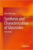 کتاب Synthesis and Characterization of Glycosides