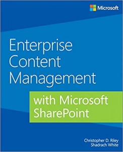 کتاب Enterprise Content Management with Microsoft SharePoint 1st Edition