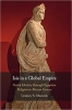 کتاب Isis in a Global Empire: Greek Identity through Egyptian Religion in Roman Greece
