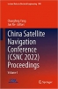 کتاب China Satellite Navigation Conference (CSNC 2022) Proceedings: Volume I (Lecture Notes in Electrical Engineering, 908)