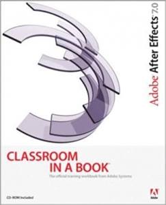  کتاب Adobe After Effects 7.0 Classroom in a Book