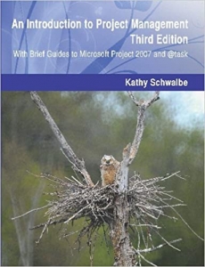 کتاب An Introduction to Project Management, Third Edition: With Brief Guides to Microsoft Project 2007 and @task