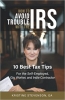 کتاب How to Avoid Trouble with the IRS: 10 Best Tax Tips for the Self-Employed, Gig Worker, and Indie Contractor