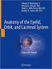 کتاب Anatomy of the Eyelid, Orbit, and Lacrimal System: A Dissection Manual
