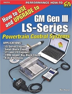 کتاب How to Use and Upgrade to GM Gen III LS-Series Powertrain Control Systems