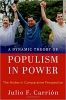 کتاب A Dynamic Theory of Populism in Power: The Andes in Comparative Perspective