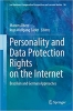 کتاب Personality and Data Protection Rights on the Internet: Brazilian and German Approaches (Ius Gentium: Comparative Perspectives on Law and Justice, 96)