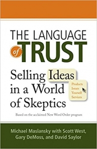 کتاب The Language of Trust: Selling Ideas in a World of Skeptics