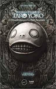 کتابThe Strange Works of Taro Yoko: From Drakengard to NieR: Automata