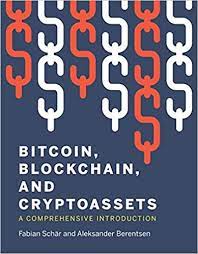 کتاب Bitcoin, Blockchain, and Cryptoassets: A Comprehensive Introduction