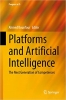 کتاب Platforms and Artificial Intelligence: The Next Generation of Competences (Progress in IS)