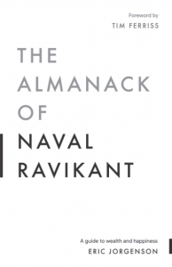 کتاب The Almanack of Naval Ravikant: A Guide to Wealth and Happiness