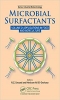 کتاب Microbial Surfactants: Volume 2: Applications in Food and Agriculture (Industrial Biotechnology)