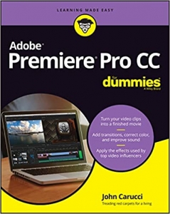  کتاب Adobe Premiere Pro CC For Dummies (For Dummies (Computer/Tech)) 