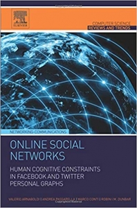 جلد سخت رنگی_کتاب Online Social Networks: Human Cognitive Constraints in Facebook and Twitter Personal Graphs (Computer Science Reviews and Trends)