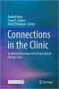 کتاب Connections in the Clinic: Relational Narratives from Team-Based Primary Care