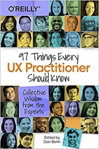 کتاب 97 Things Every UX Practitioner Should Know: Collective Wisdom from the Experts