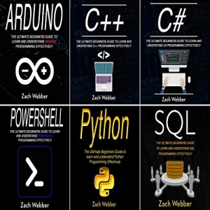 کتاب  Coding Languages for Absolute Beginners: 6 Books in 1- Arduino, C++, C#, Powershell, Python & SQL Kindle Edition